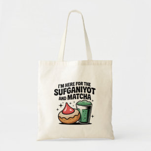 Ik ben hier voor sufganiyot en matcha Chanoeka joo Tote Bag