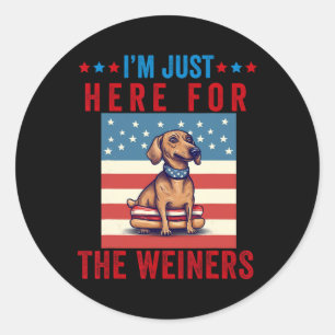Ik ben hier voor Weiners Funny 4 juli Hot Dog S Ronde Sticker