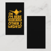 Ik ben hier wat je andere twee wensen zijn... visitekaartje (Voorkant / Achterkant)