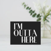 Ik ben hier weg, grappig afscheid briefkaart (Staand voorkant)