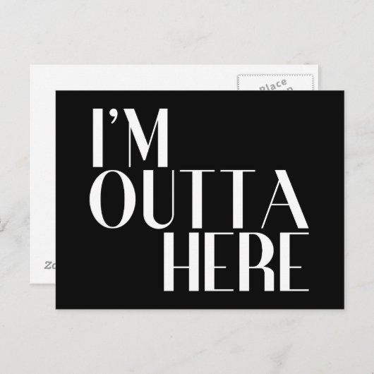 Ik ben hier weg, grappig afscheid briefkaart (Voorkant / Achterkant)