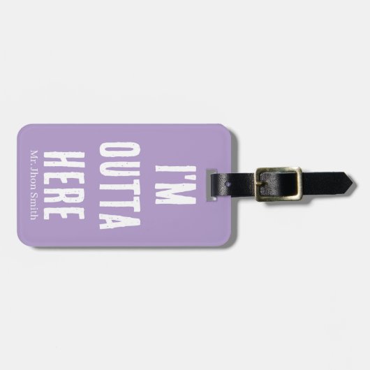 Ik ben hier weg | grappig bagagelabel (Voorkant horizontaal)