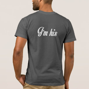 IK BEN HIJ'S MINE GAY MARRIAGE COUPLES SHIRT