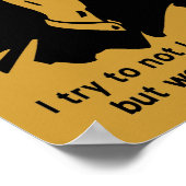 Ik ben Hilarious Funny Poster Sign (Hoek)