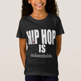 IK BEN HIP HOP - HIP HOP IS onomspreekbaar T-shirt