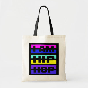 Ik ben Hip Hop-tas - kies stijl Tote Bag