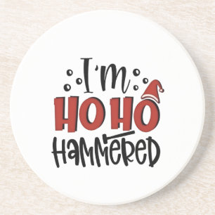 Ik ben Ho Ho Gehamerd Grappig Kerstmis Xmas Drink Zandsteen Onderzetter