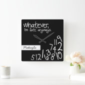 Ik ben hoe dan ook te laat vierkante klok (Huis)