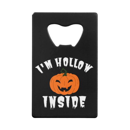 Ik ben Hollow Inside Pumkin Jack O Lantern Creditkaart Flessenopener (Voorkant)
