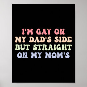 Ik ben homo aan mijn vaders kant, maar recht op mi poster