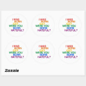 IK BEN HOMO GEBOREN, WAS JIJ JONGEN? RONDE STICKER (Vel)