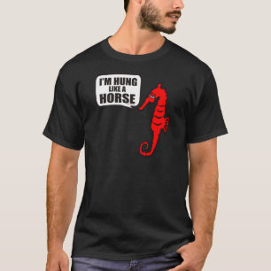 IK BEN HONG ALS EEN HORSE T-SHIRT