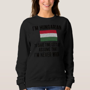 Ik ben Hongaarse vlag Hongaarse roots Trui