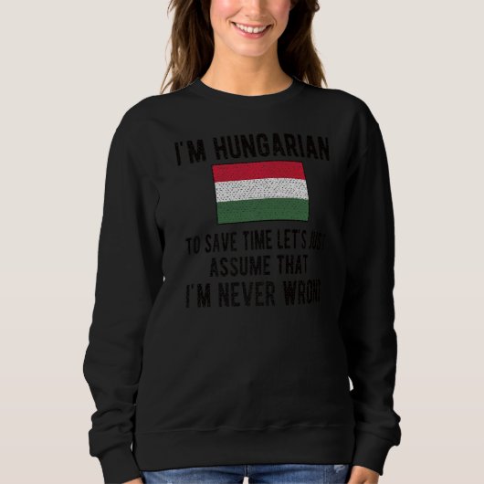 Ik ben Hongaarse vlag Hongaarse roots Trui (Voorkant)