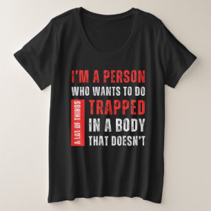 Ik ben iemand die heel veel leuke dingen wil doen grote maat t-shirt