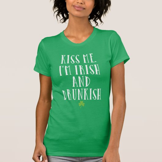 Ik ben Iers en Drunkish. T-shirt (Voorkant)