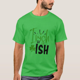 Ik ben Iers St. Patrick's Day Mannen T-shirt