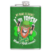 Ik ben Iers, wat is jouw excuus? Heupfles (Voorkant)