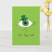 Ik ben Ierse St. Patrick's Day Eye Eyeball Kaart (Gele Bloem)