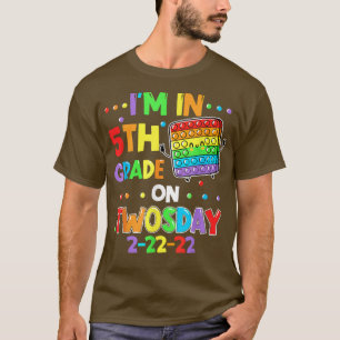 Ik ben in 5th Grade op 22222022 Dinsdag nummer T-shirt