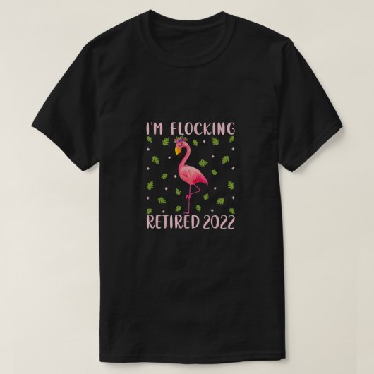 Ik ben in bedwang 2022 - Funny Flamingo Lover I T-shirt (Design voorkant)