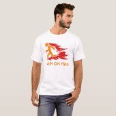 Ik ben in brand t-shirt (Voorkant volledig)