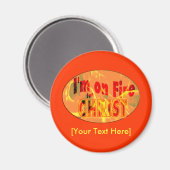 Ik ben in brand voor CHRIST Magneet (Voorkant / Achterkant)