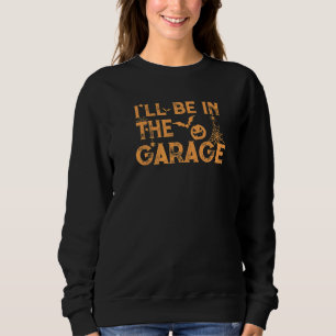 Ik ben in de Garage Mechanics Halloween Costume Trui