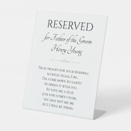 Ik ben in de hemel voor de bruiloft van vader van  reclamebord met voetstuk