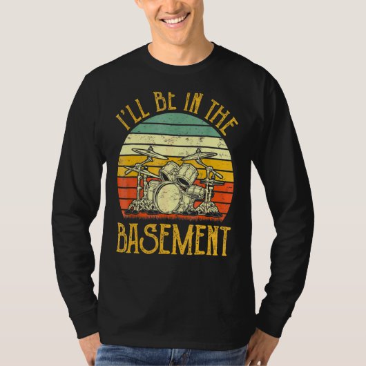 Ik ben in de kelder drumset, . t-shirt (Voorkant)