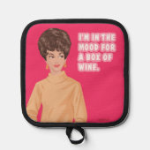 Ik ben in de stemming voor een doos wijn. pannenlap (Voorkant)
