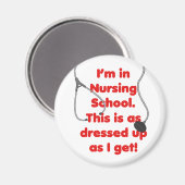 Ik ben in de verpleegschool - gekleed magneet (Voorkant / Achterkant)