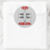 Ik ben in drukcontrole, Slickline Sticker, BOP, Oi Ronde Sticker (Tas)