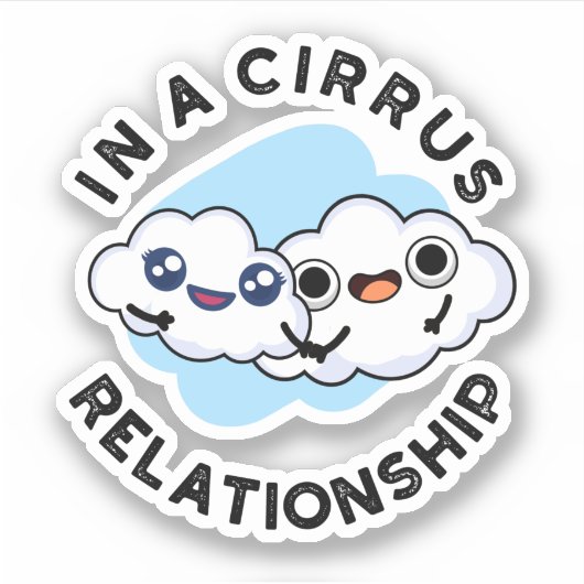 Ik ben in een Relatie van het Cirrus Funny Cloud Sticker (Voorkant)