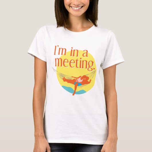 Ik ben in een vergadering t-shirt (Voorkant)