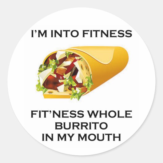 Ik ben in Fitness Burrito Ronde Sticker (Voorkant)