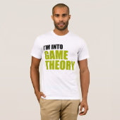 Ik ben in Game Theory T-shirt (Voorkant volledig)