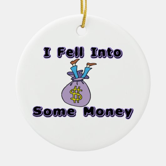Ik ben in geld gevallen keramisch ornament (Voorkant)