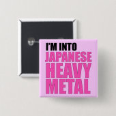 Ik ben in Japans zwaar metaal Vierkante Button 5,1 Cm (Voorkant /achterkant)