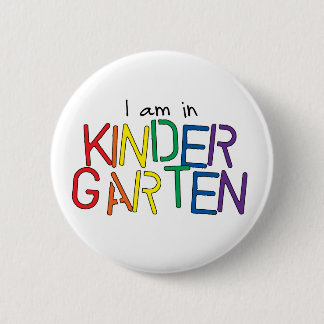 Ik ben in Kindergarten Ronde Button 5,7 Cm