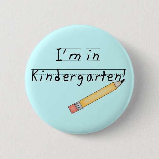 Ik ben in Kindergarten Tshirts en Gifts Ronde Button 5,7 Cm (Voorkant)