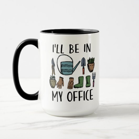 Ik ben in mijn Kantoor Gardening Tools Funny Mok (Links)