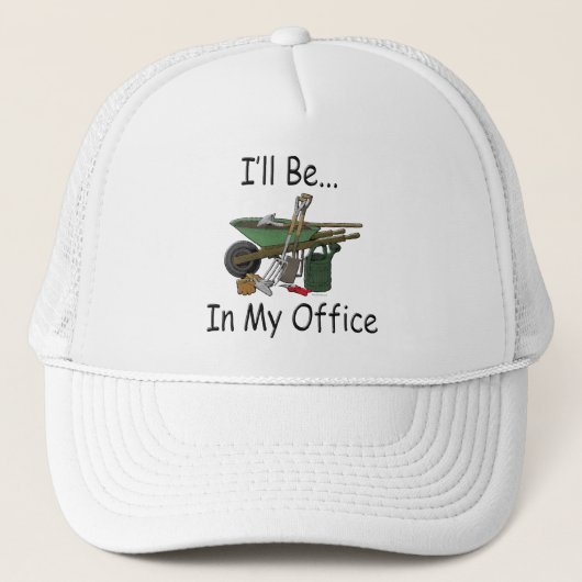 Ik ben in mijn Kantoor [tuin] Trucker Pet (Voorkant)