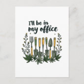 Ik ben in mijn kantoor Tuinman Funny Gardening  Briefkaart (Voorkant)