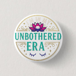 Ik ben in mijn Onverstoorde Tijdperk Lotus Bloem Ronde Button 3,2 Cm