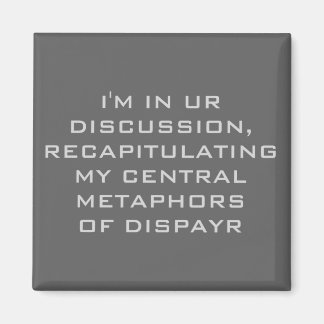 Ik ben in onze discussie magneet