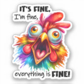 Ik ben in orde, alles is Funny Chicken Sticker (Voorkant)
