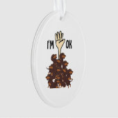 Ik ben in orde Funny Dachshund Dog Pet Eigenaar Ornament (voorkant)