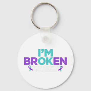 Ik ben in orde, ik ben Broken Suicide Prevention A Sleutelhanger