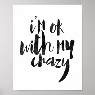 Ik ben in orde met m'n luie. poster